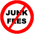 We don’t charge junk fees